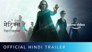 The Matrix Resurrections  Official Hindi Trailer Keanu Reeves Jada Pinkett Smith Priyanka [upl. by Aileen]