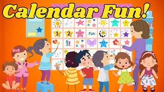 Calendar Fun for Kids [upl. by Yehus]