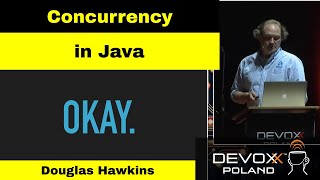 Concurrency Concepts in Java by Douglas Hawkins [upl. by Urien]