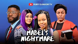 MABELS NIGHTMARE” NEW MOVIE QUEEN NWOKOYE RUBY OJIAKOR  MOC MADU  2024 latest Movie… [upl. by Katharyn]