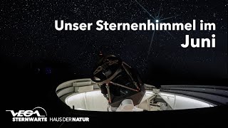 Sternenhimmel Juni 2024 [upl. by Tirrell]