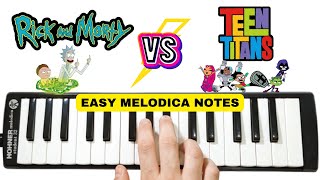 RICK AND MORTY ⚡TEEN TITANS  Melodica Notes [upl. by Merceer903]