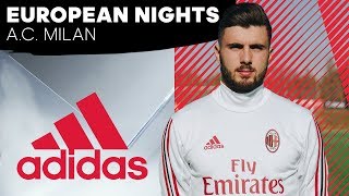 AC Milan  European Nights Ep 4 [upl. by Efal125]