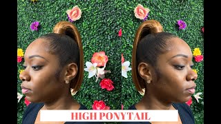 How to High Sleek Ponytail with Weave [upl. by Earlene517]