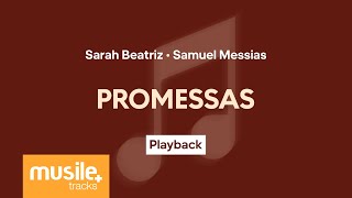 Sarah Beatriz e Samuel Messias  Promessas Maverick City Music  Promises  Playback com Backing [upl. by Suravat]