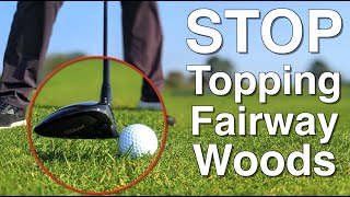 Stop Topping Fairway Woods With This Simple Lesson [upl. by Sabas]