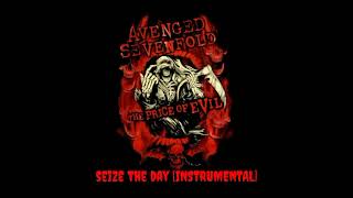 AVENGED SEVENFOLD SEIZE THE DAY INSTRUMENTAL [upl. by Aiki]