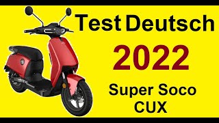 Super Soco CUX 2022 Test Deutsch L1e E Elektro Scooter Elektroroller 64 Kg Wohnmobil Roller [upl. by Schouten]