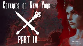 Vampire The Masquerade  Coteries of New YorkVentrue  Part 4 quotThe Taste of The Huntquot [upl. by Fast]