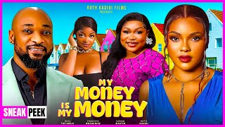 MY MONEY IS MY MONEY NEW TRENDING NOLLYWOOD NIGERIAN MOVIE 2024 Ruth Kadiri Deza the Great [upl. by Mandal643]