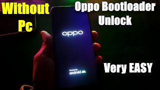 Oppo Bootloader Unlock  Bootloader unlock on any android [upl. by Rooker]