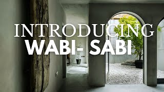 Wabi Sabi Interior Design  The Art Of Imperfect Beauty [upl. by Krishnah426]