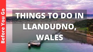 Llandudno Wales Travel Guide 10 BEST Things To Do In Llandudno UK [upl. by Norod]