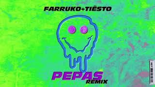 Farruko amp Tiësto  Pepas Tiësto Remix [upl. by Coke382]