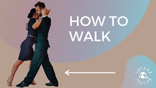 How to Walk in Argentine Tango 🕺💃🏽  A basic Tango class for all levels Training by Sayaka y Joscha [upl. by Kcirted]