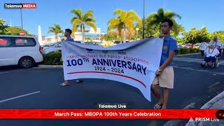 March Pass 100th Years Celebration  MBOPA Centennial Celebrations 19242024 [upl. by Bonnee]