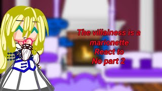 The villainess is a marionette react toREAD WARNINGmanhwa edits gachaclub kinemaster [upl. by Irep]