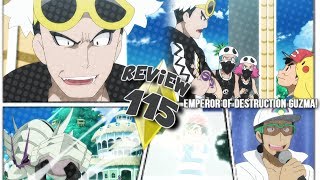 ☆MY BOI GUZMA ARRIVES amp EVERYONE IN THE ALOLA LEAGUE  Pokemon Sun amp Moon Episode 115 Review☆ [upl. by Mazurek]