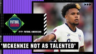 Weston McKennie is NOT AS TALENTED  Ale Moreno on McKenniePulisic comparison  Futbol Americas [upl. by Ylrac]