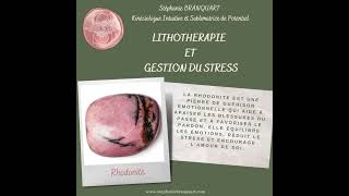 🌿Gestion du stress et des émotions 🌿Lithothérapie 💎Rhodonite [upl. by Yokum]