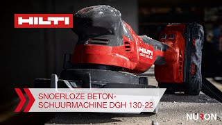 Hilti Nuron DGH 13022 snoerloze betonschuurmachine  Kenmerken en Voordelen [upl. by Halyk585]