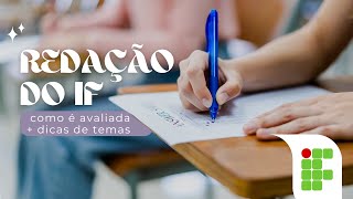 COMO SE PREPARAR PARA A REDAÇÃO DO IF  DICAS DE TEMAS QUE PODEM CAIR 🎓💚 [upl. by Rika]