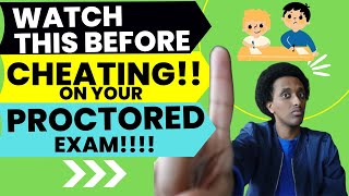 WATCH THIS BEFORE YOU CHEAT ON AN ONLINE PROCTORED EXAM 2024 [upl. by Ahsiral]