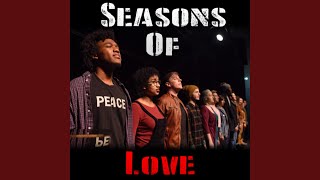 Seasons of Love [upl. by Natfa]