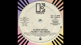 Patrice Rushen  Havent You Heard 12quot Extended [upl. by Maltz52]