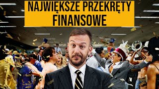 NAJWIĘKSZE PRZEKRĘTY FINANSOWE NA ŚWIECIE [upl. by Freda390]