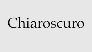 How to Pronounce Chiaroscuro [upl. by Ioyal]