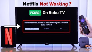 Fixed Netflix Not Working on Roku TV [upl. by Edals718]