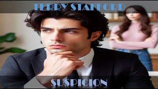 TERRY STAFFORD  SUSPICION [upl. by Feilak602]