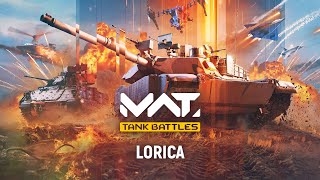 MWT Tank Battles  OST  Lorica [upl. by Sitoel]