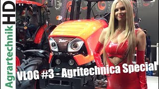 AGRITECHNICA 2017  Die Messe Exoten  VLOG 3  Traktoren von Hattat McCormick amp Zetor Girls [upl. by Bessy]