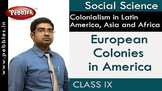 European Colonies in America  Colonialism in Latin America  Social  APampTS Syllabus  Class 9 [upl. by Atimed]