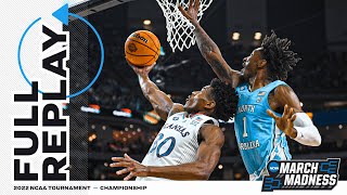 Kansas vs North Carolina 2022 NCAA mens national championship  FULL REPLAY [upl. by Bernardine]