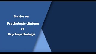 Découvrez le master en Psychologie clinique et Psychopathologie à lULB [upl. by Richia]