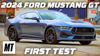 2024 Ford Mustang GT First Test  MotorTrend [upl. by Ennaeerb113]