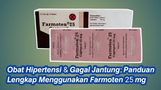 Farmoten 25 mg Manfaat Dosis dan Efek Samping yang Perlu Diketahui [upl. by Reteid216]