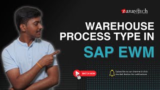 Warehouse Process Type in SAP EWM  ZaranTech [upl. by Ebby]