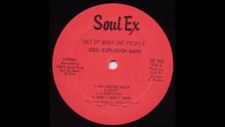 SOUL EXPLOSION BAND No Looking Back SOUL EX PROD RECORDS 1978 [upl. by Esdnil828]