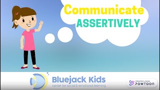 Communicate Assertively [upl. by Nodnarbal]