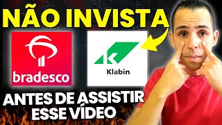 KLABIN e BRADESCO O que você precisa saber antes de INVESTIR  BBDC4 ou BBDC3 KLBN4 ou KLBN11 [upl. by Ekud84]