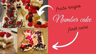 Number cake  forêt noire et fruits rouge  facile  le gâteau parfait pour les anniversaires [upl. by Serica]