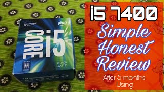 Intel i5 7400 Simple and Honest Review in HINDI after using 5 Months [upl. by Silvester]