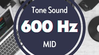 600 Hz Frequency Sound Tone Audio Signal Sine Waveform MID [upl. by Akenn946]