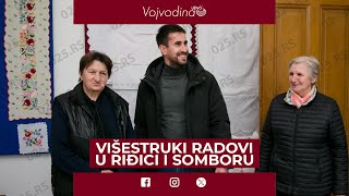 Višestruki radovi u Riđici i Somboru [upl. by Maupin]