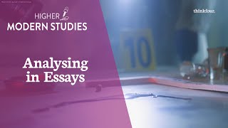 Higher Modern Studies  How do I use analysis in an essay [upl. by Ettenoj97]