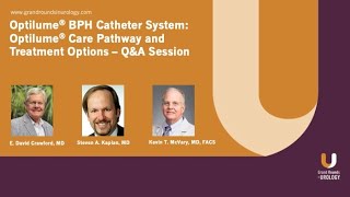 Optilume® BPH Catheter System Optilume® Care Pathway and Treatment Options – QampA Session [upl. by Oetam]